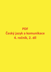 PDF – Český jazyk a komunikace pro 4. ročník, 2. díl