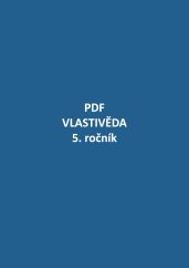 PDF – Vlastivěda pro 5. ročník + metodika