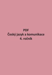 PDF – Český jazyk a komunikace pro 4. ročník + metodika