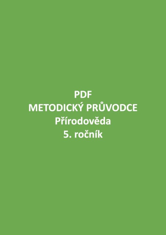 PDF – Metodika – Přírodověda pro 5. ročník