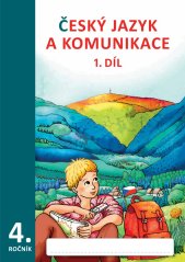 Český jazyk a komunikace pro 4. ročník, 1. díl