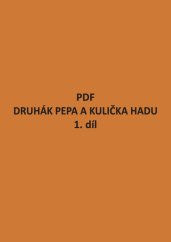 PDF – Druhák Pepa a kulička Hadu 1. díl