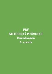 PDF – Metodika – Přírodověda pro 5. ročník