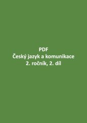 PDF – Český jazyk a komunikace pro 2. ročník, 2. díl
