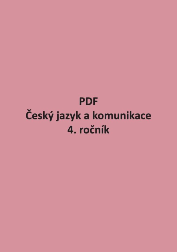 PDF – Český jazyk a komunikace pro 4. ročník + metodika