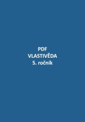 PDF – Vlastivěda pro 5. ročník + metodika