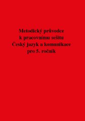 Metodika – Český jazyk a komunikace pro 5. ročník