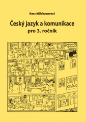 Český jazyk a komunikace pro 3. ročník