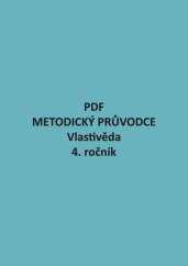 PDF – Metodika – Vlastivěda pro 4. ročník