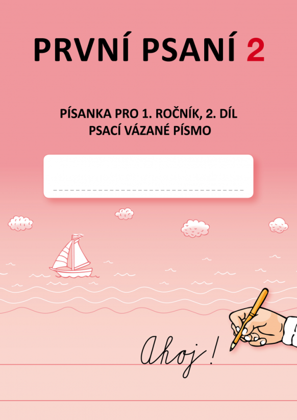 První psaní 2